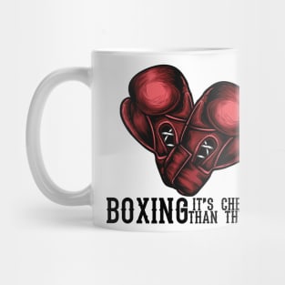 Boxing Is Cheaper Than Therapy Mug